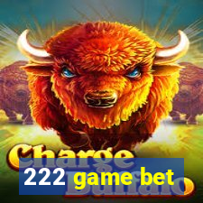 222 game bet